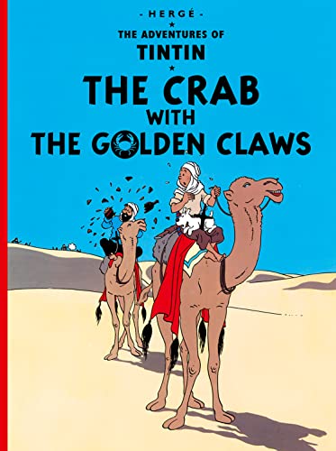 The Crab with the Golden Claws: The Official Classic Children’s Illustrated Mystery Adventure Series (The Adventures of Tintin) von Farshore